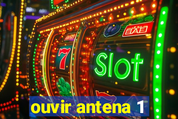 ouvir antena 1